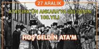 Atatürk’ün Ankara’ya Gelişinin 100.Yıl Dönümü Kutlama Mesajı