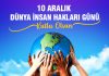dunya-insan-haklari-gunu-kutlu-olsun